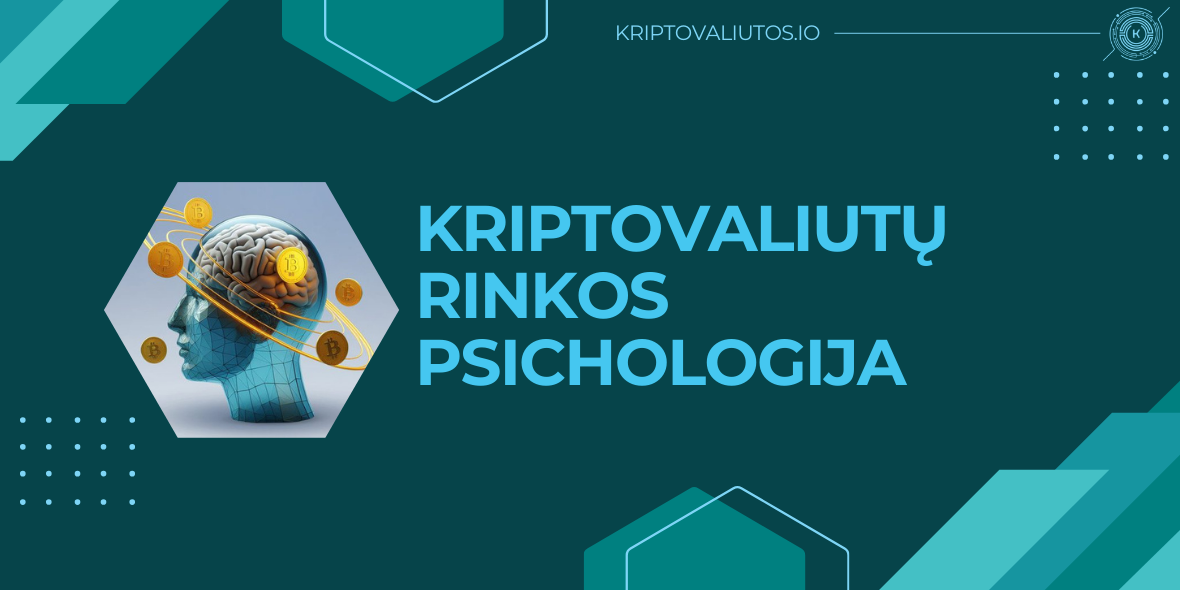 Kriptovaliutų rinkos psichologija