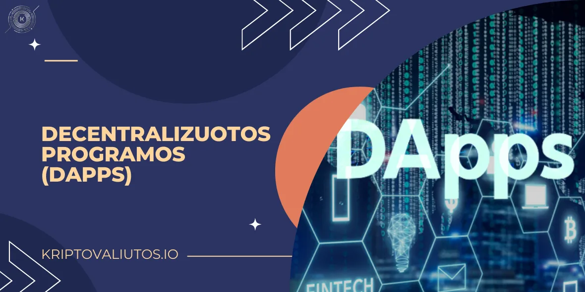 decentralizuotos programos (dApps)