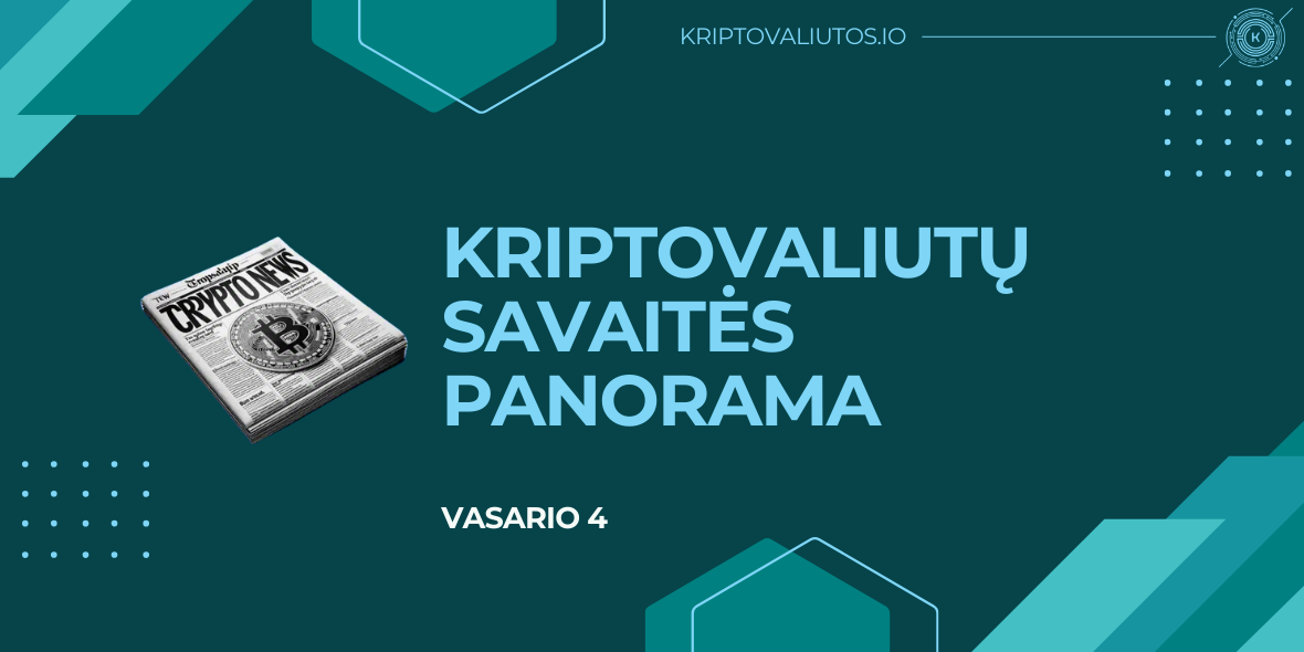 kriptovaliutų savaitės panorama vasario 4