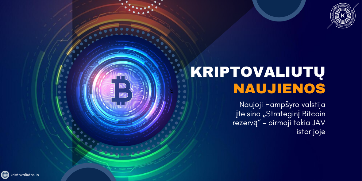 Naujoji Hampšyro valstija įteisino Strateginį Bitcoin rezervą“– pirmoji tokia JAV istorijoje